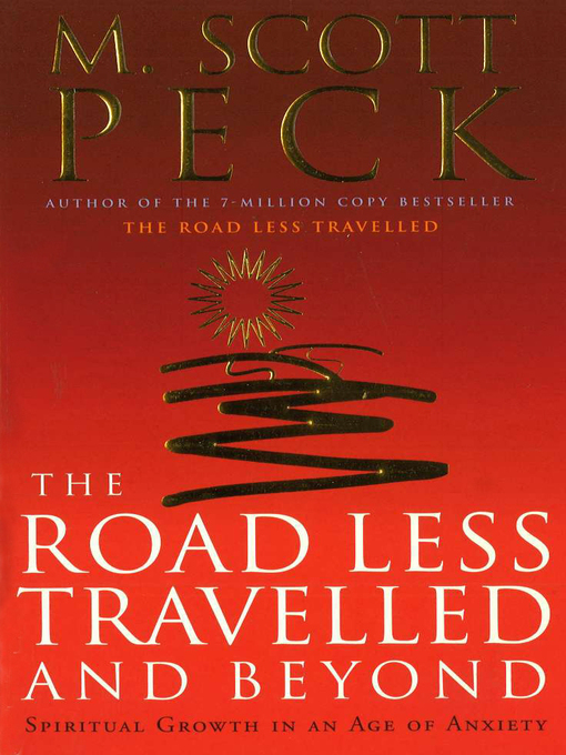 Title details for The Road Less Travelled and Beyond by M. Scott Peck - Available